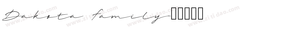 Dakota Family字体转换